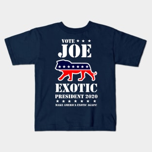 VOTE JOE EXOTIC PRESIDENT 2020 Kids T-Shirt